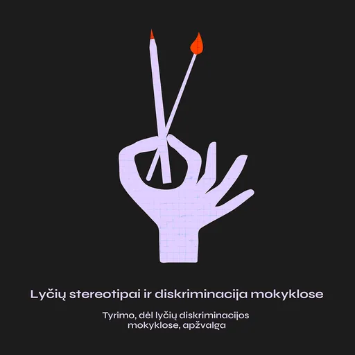 Lyčių stereotipai ir diskriminacija mokyklose