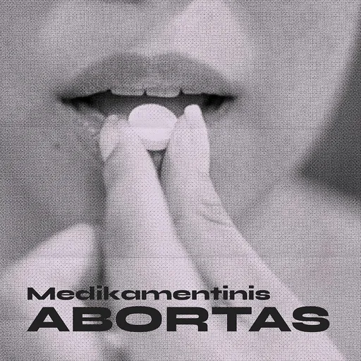 Medikamentinis Abortas - Lygiosios